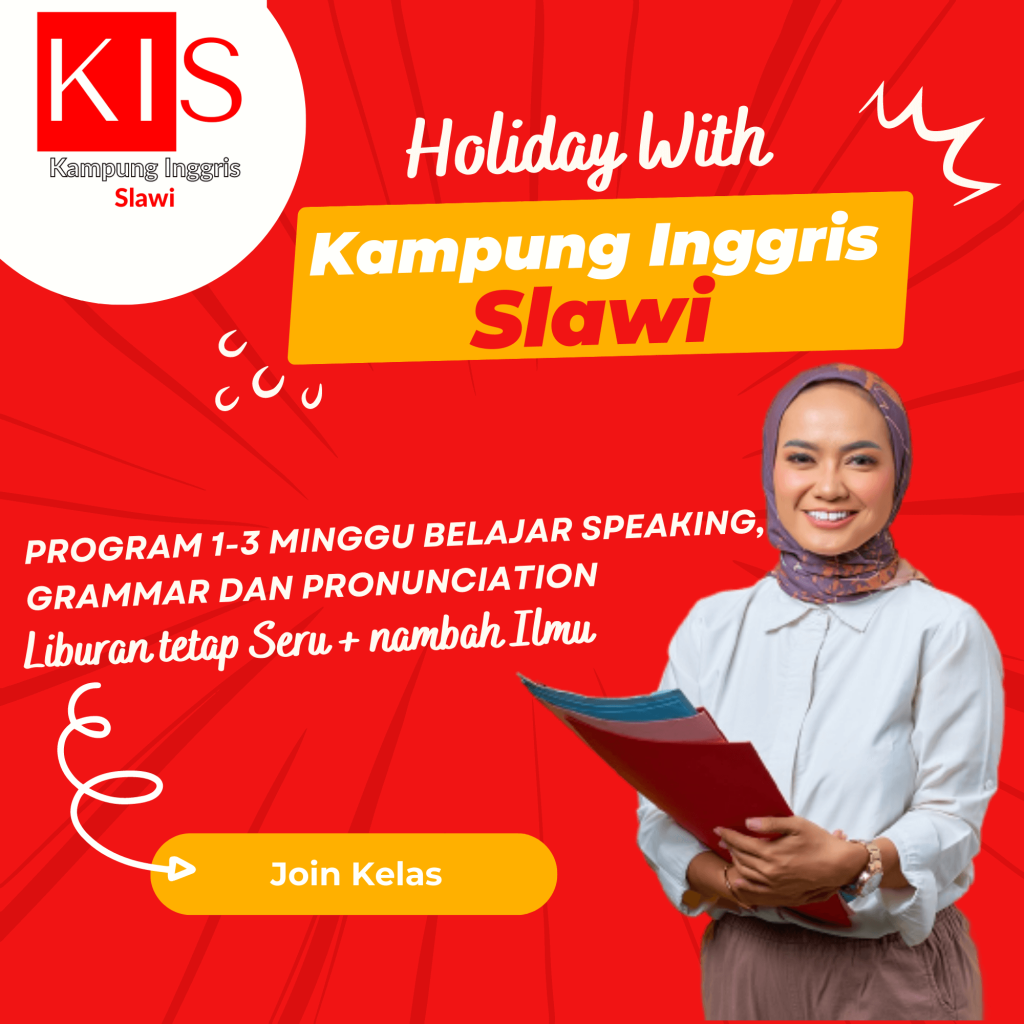 Program Holiday with Kampung Inggris Slawi